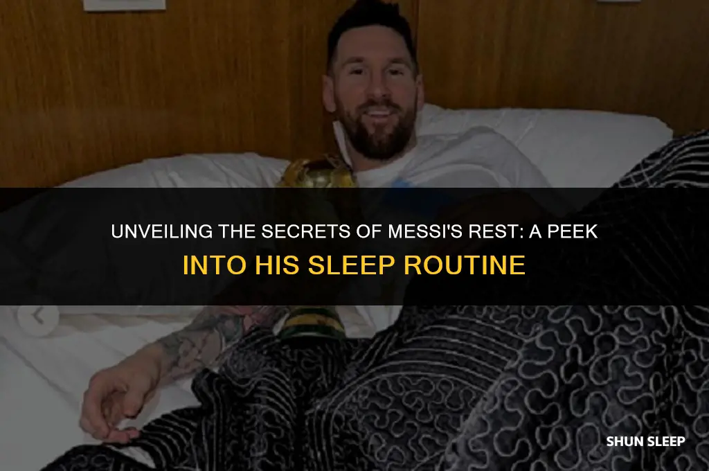 how much hours messi sleeps