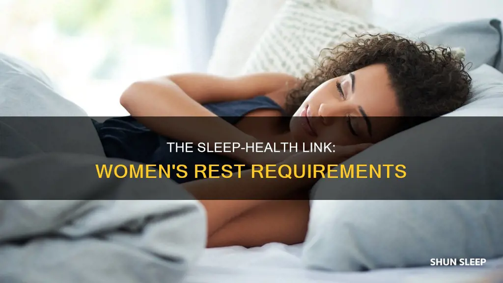 how muxh sleep do women need