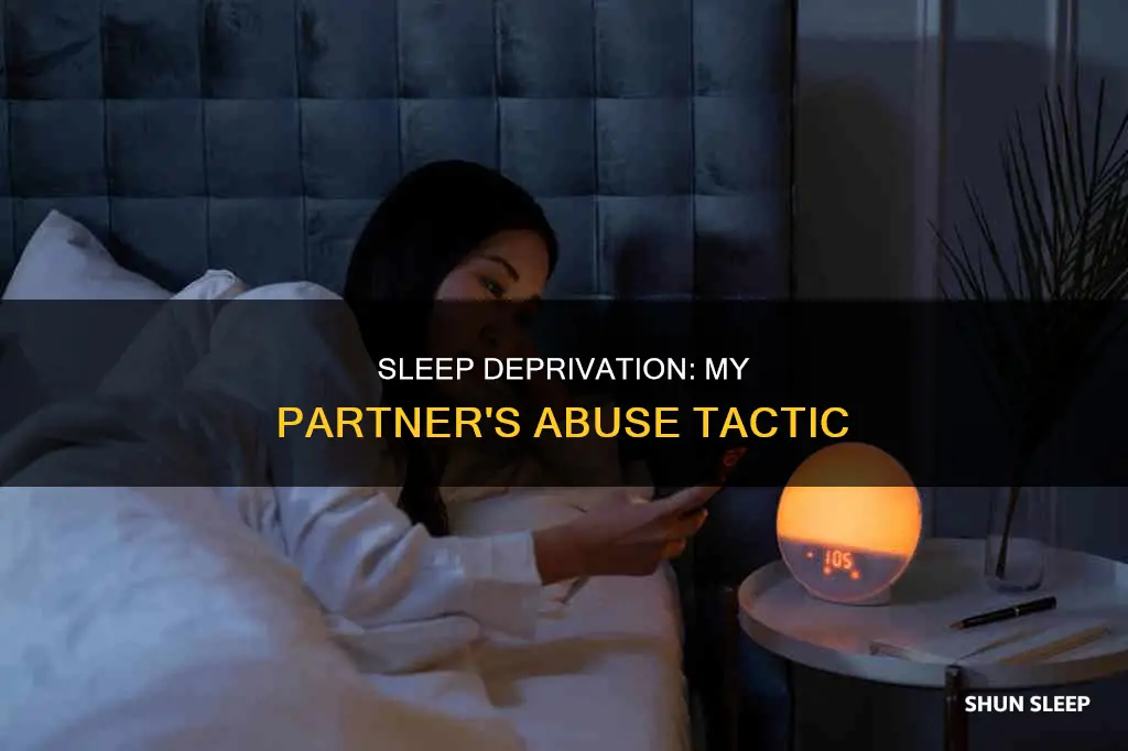 how my partner used sleep deprivation as abuse