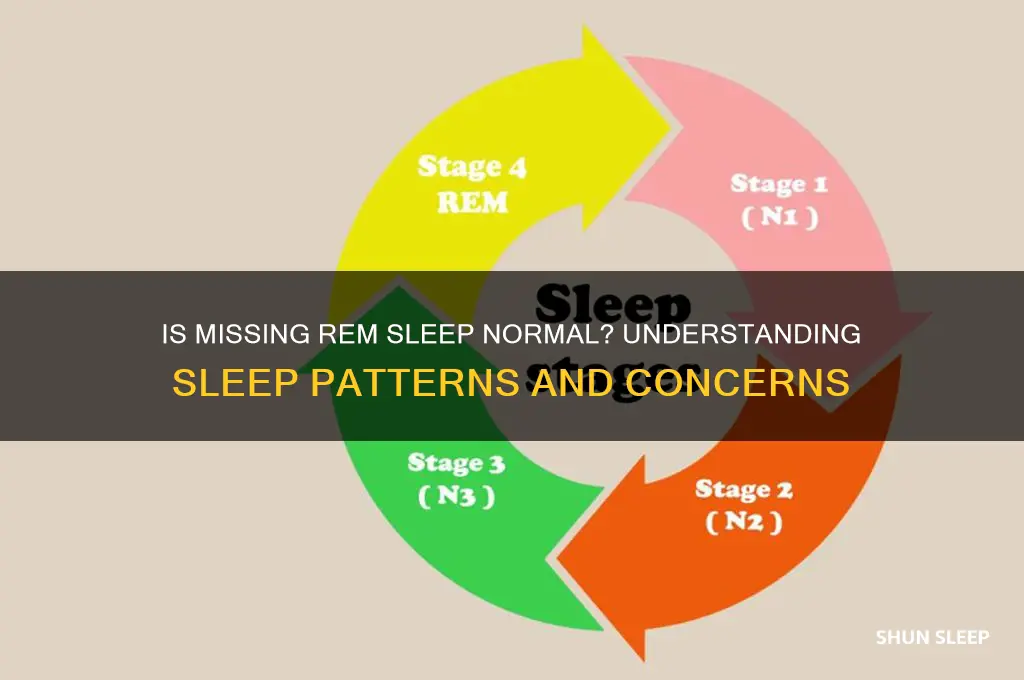 how normal is it to not get rem sleep