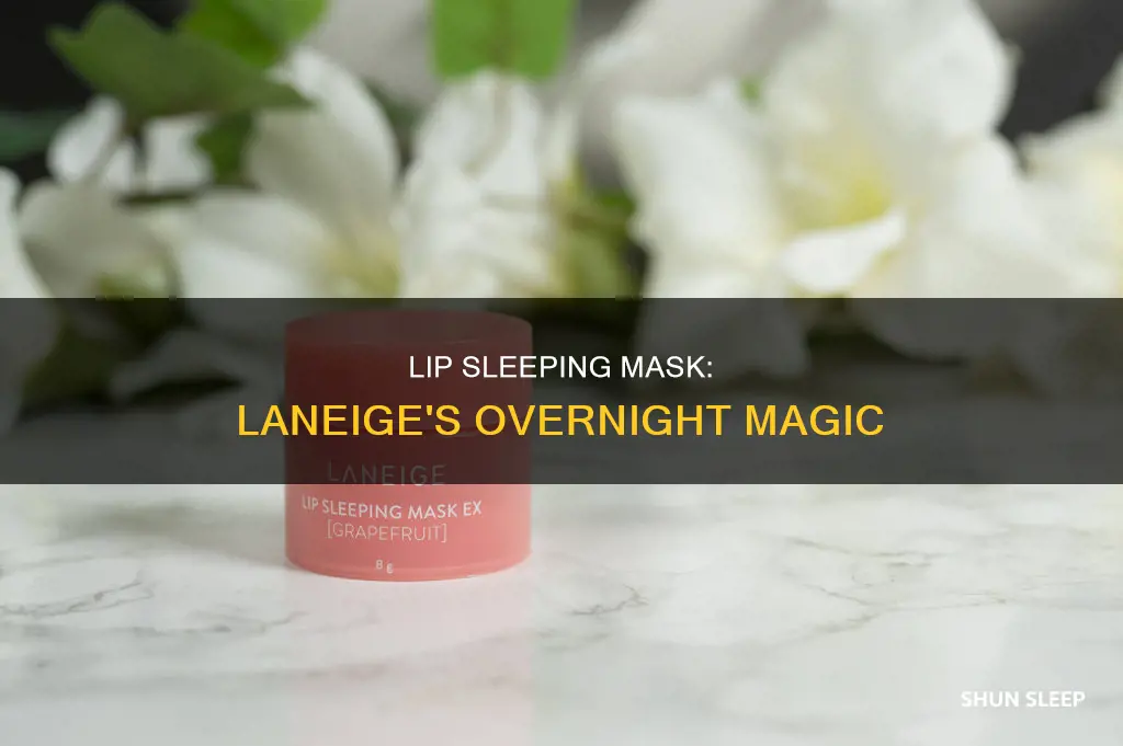 how often can i use laneige lip sleeping mask