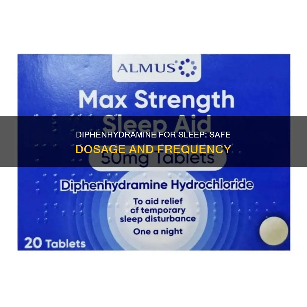 how often can you take diphenhydramine for sleep