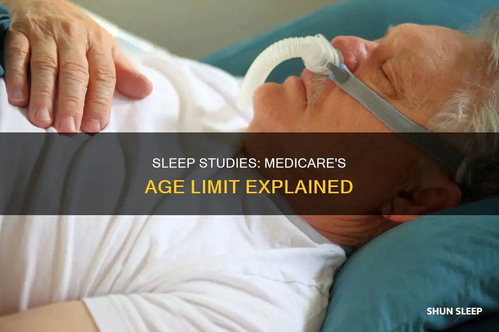 how old can a sleep study be for medicare