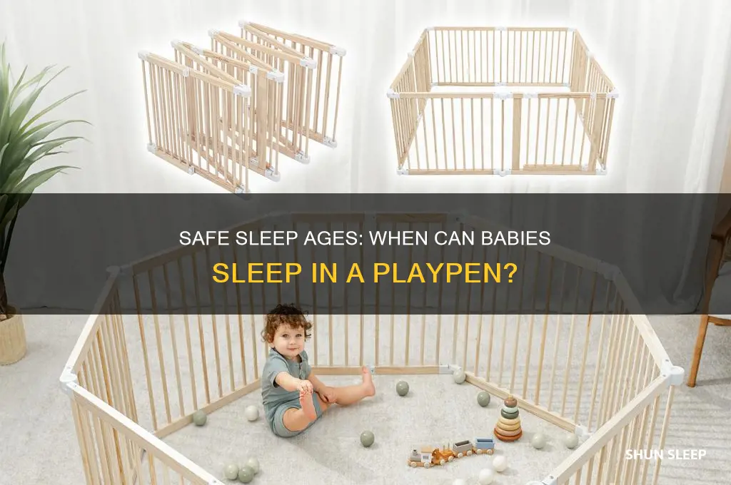 how old can baby sleep in playpen