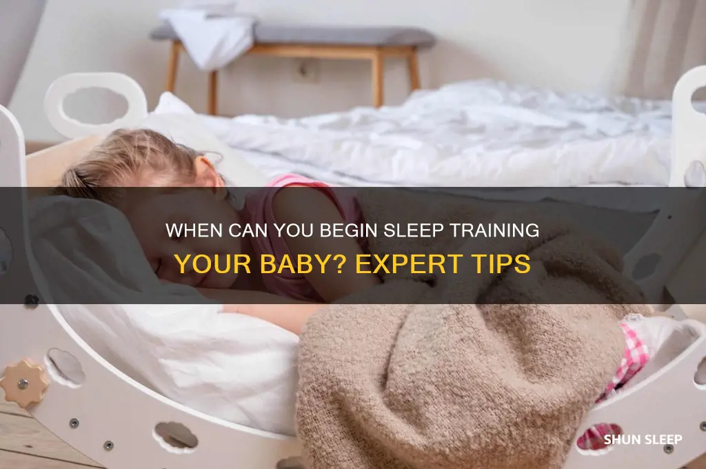 how old can you start sleep training a baby