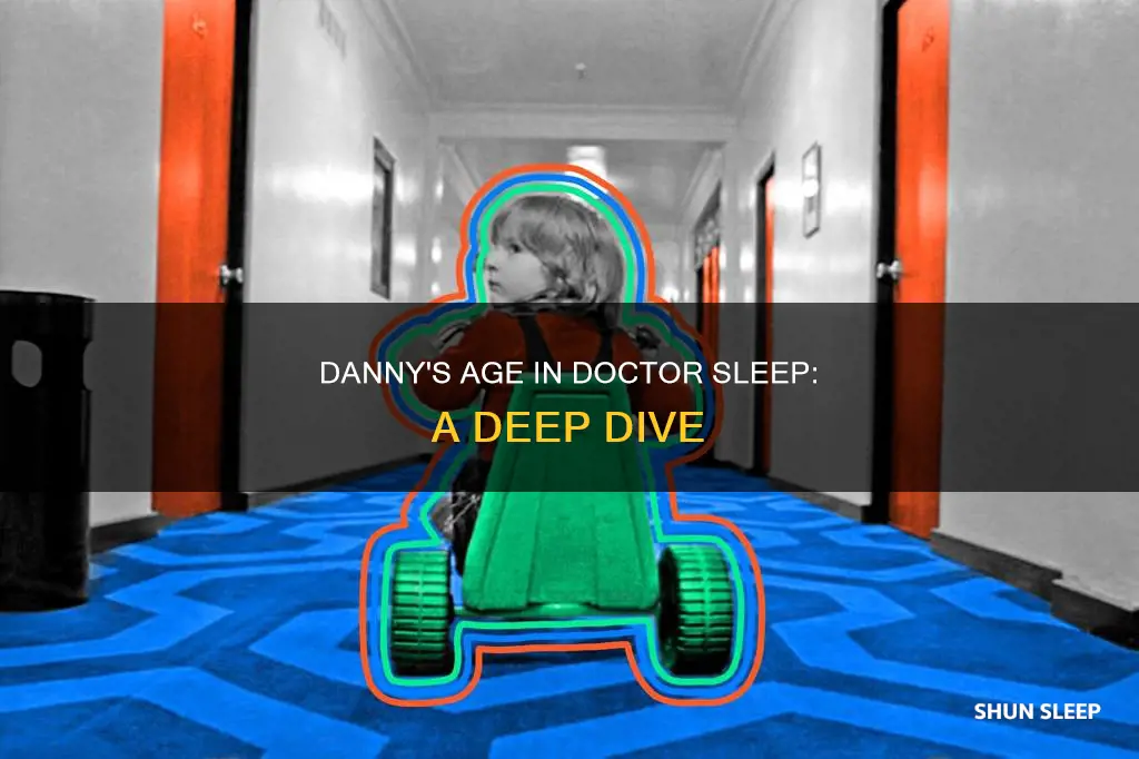 how old is danny torrance in doctor sleep