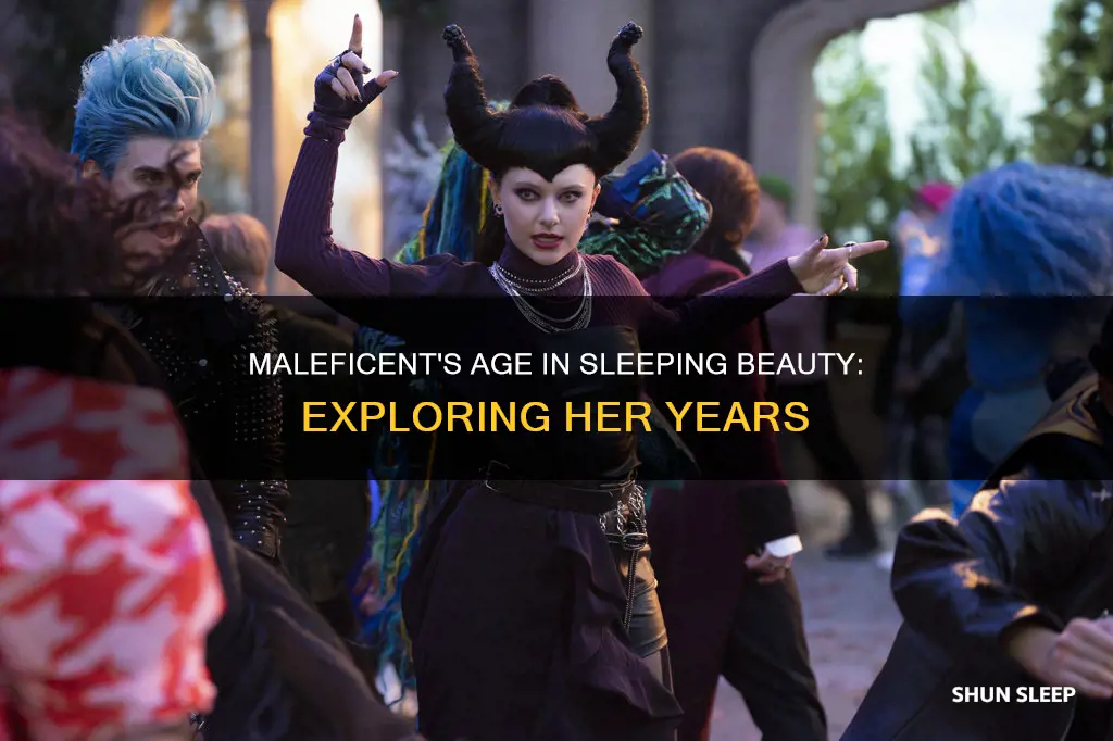 how old is maleficent in sleeping beauty