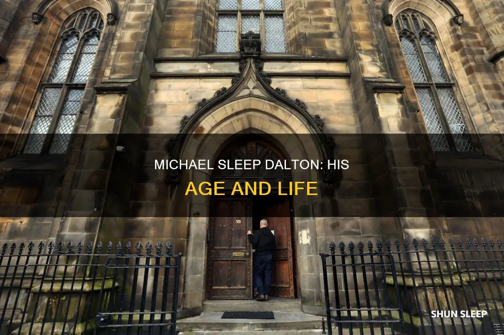 how old is michael sleep dalton