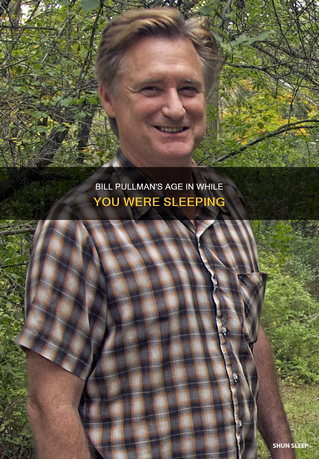 how old was bill pullman in while you were sleeping