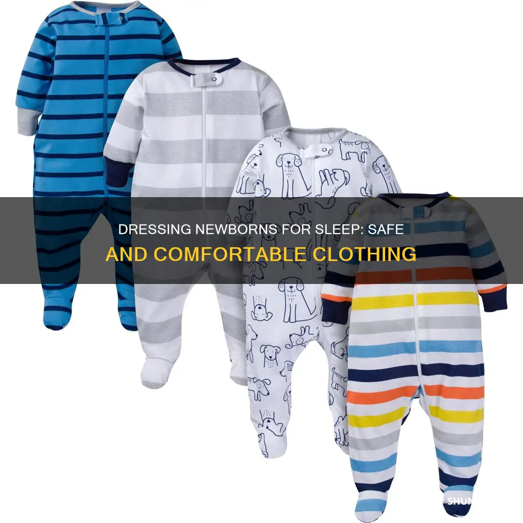 how should a newborn be dressed for sleep