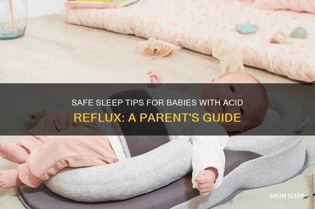 how should babies sleep with acid reflux