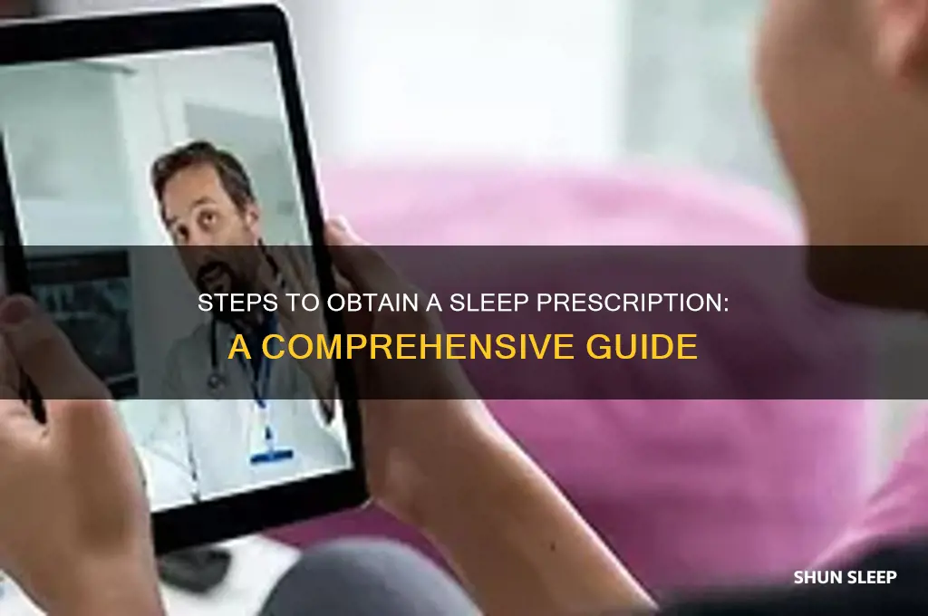 how should i go about getting a prescription for sleep