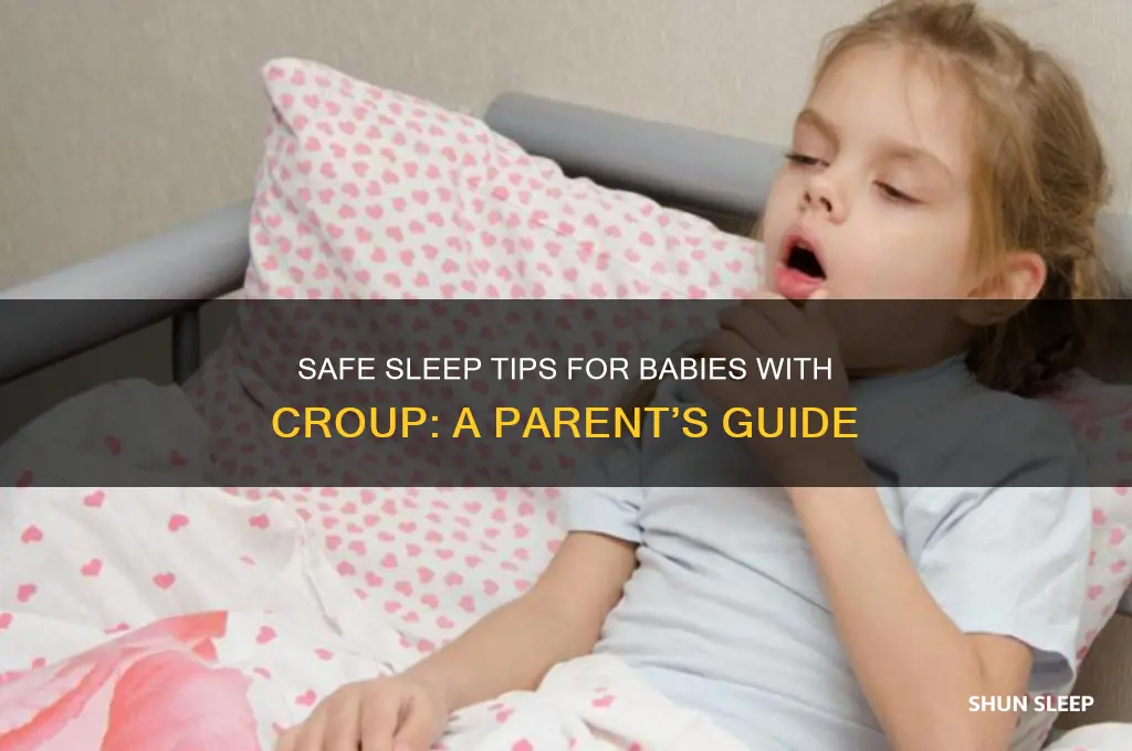how should my baby sleep with croup