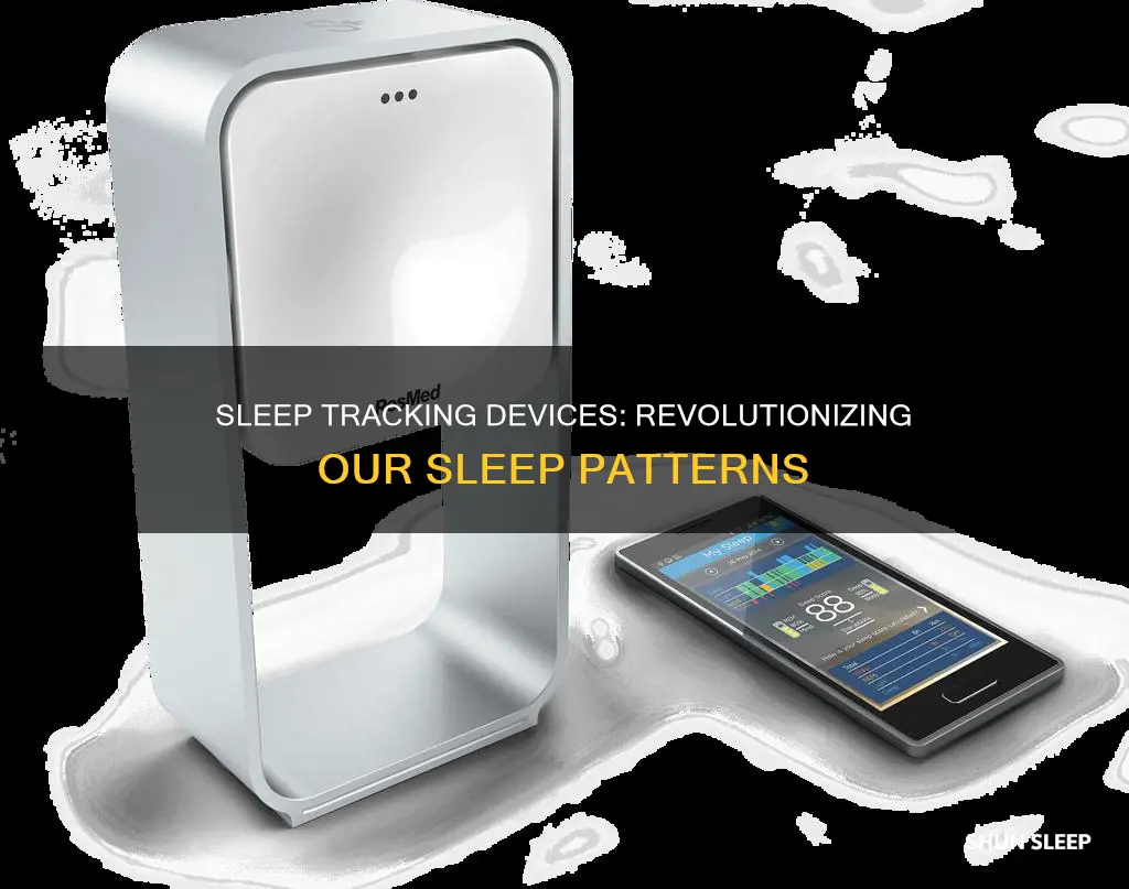 how sleep tracking devices are revolutionizing the way we sleep