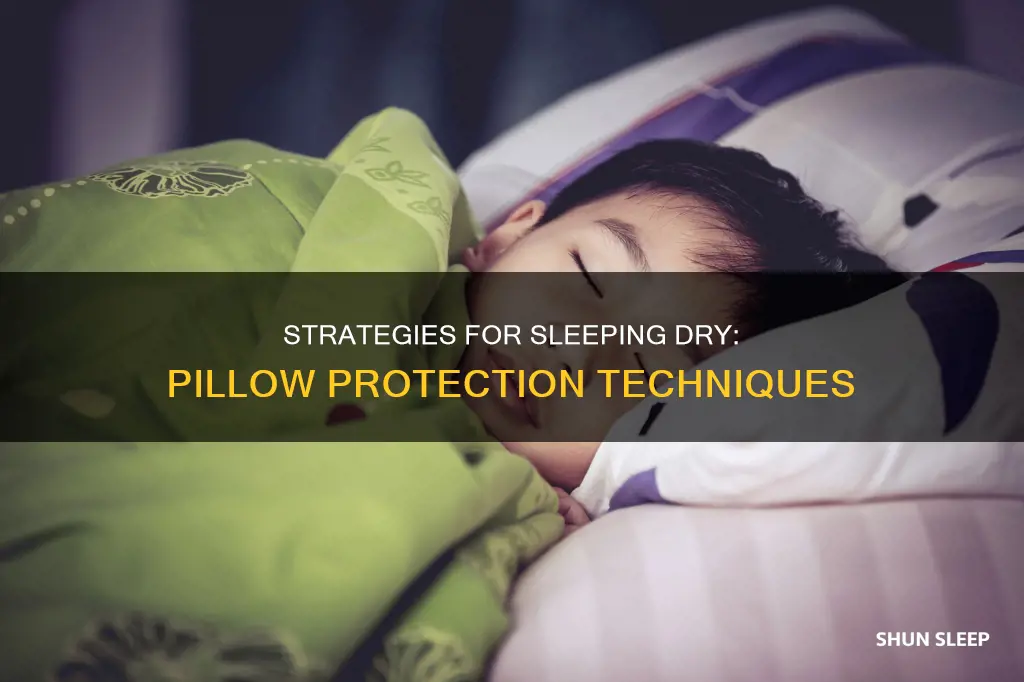 how sleep without wetting pillow