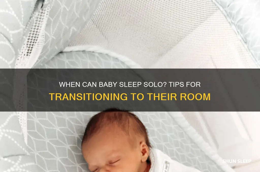 how soon can my baby sleep in his own room