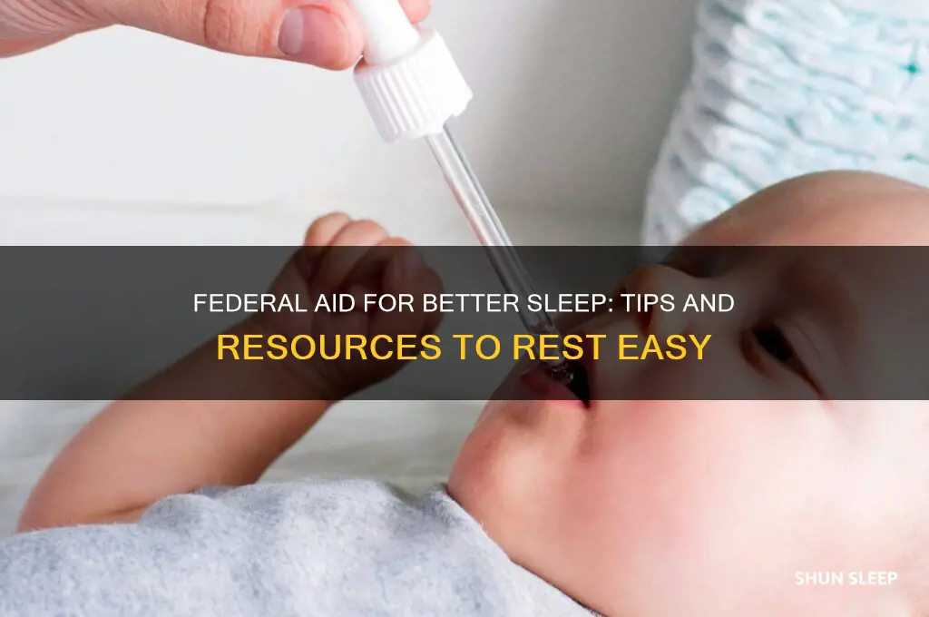 how the federal can help me sleep