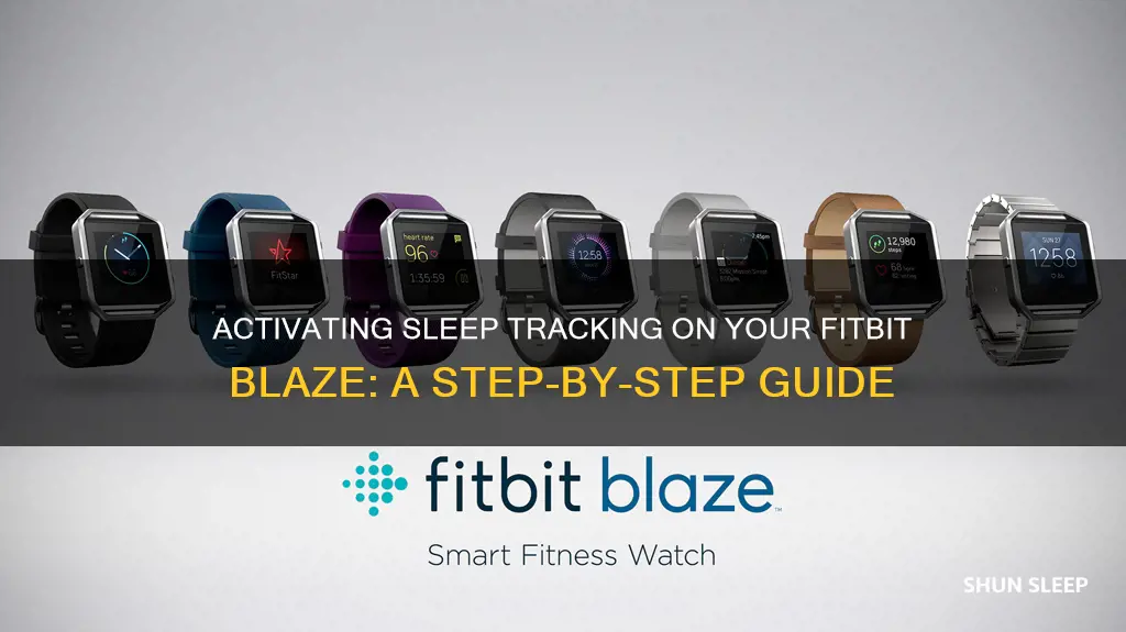 how to activate sleep tracking on fitbit blaze