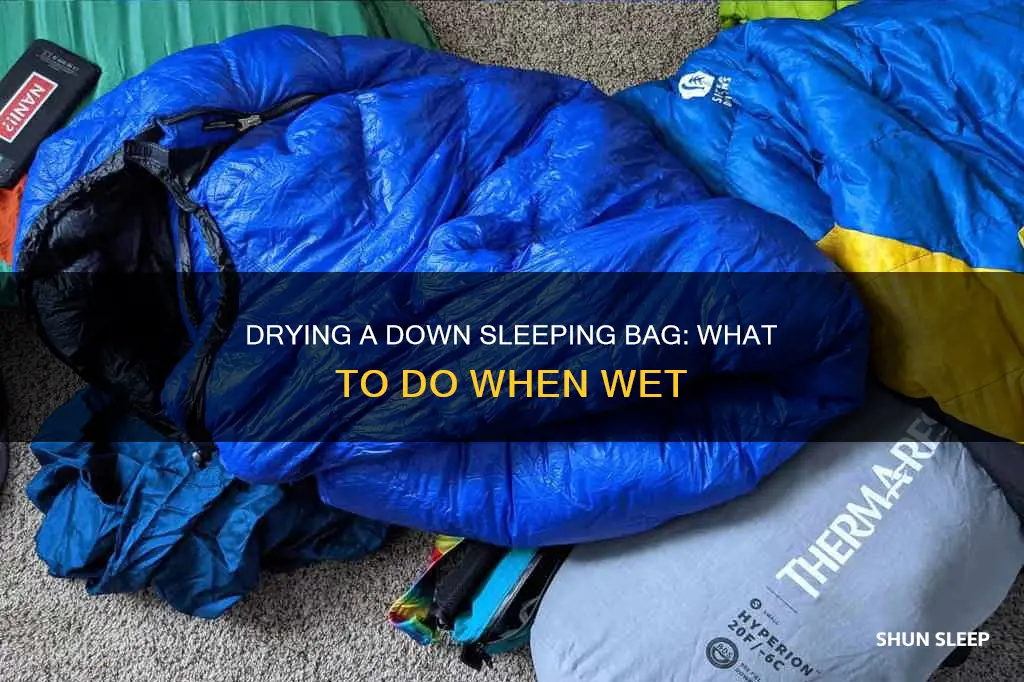 how to add down sleeping bag wet