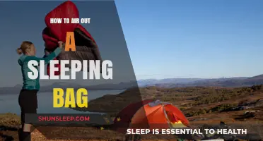 Air Out Your Sleeping Bag: Tips and Tricks