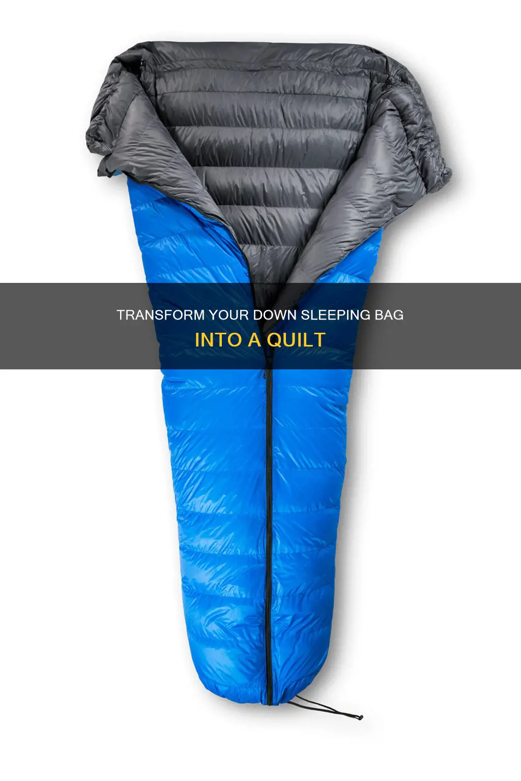 how to alter a down sleeping bag to quilt