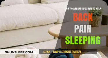 Best Pillow Arrangements for Back Pain Relief While Sleeping