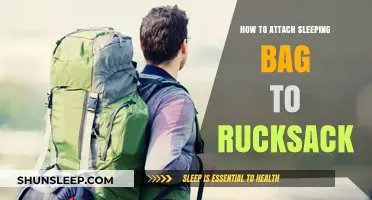 Attaching a Sleeping Bag to Your Rucksack: The Ultimate Guide