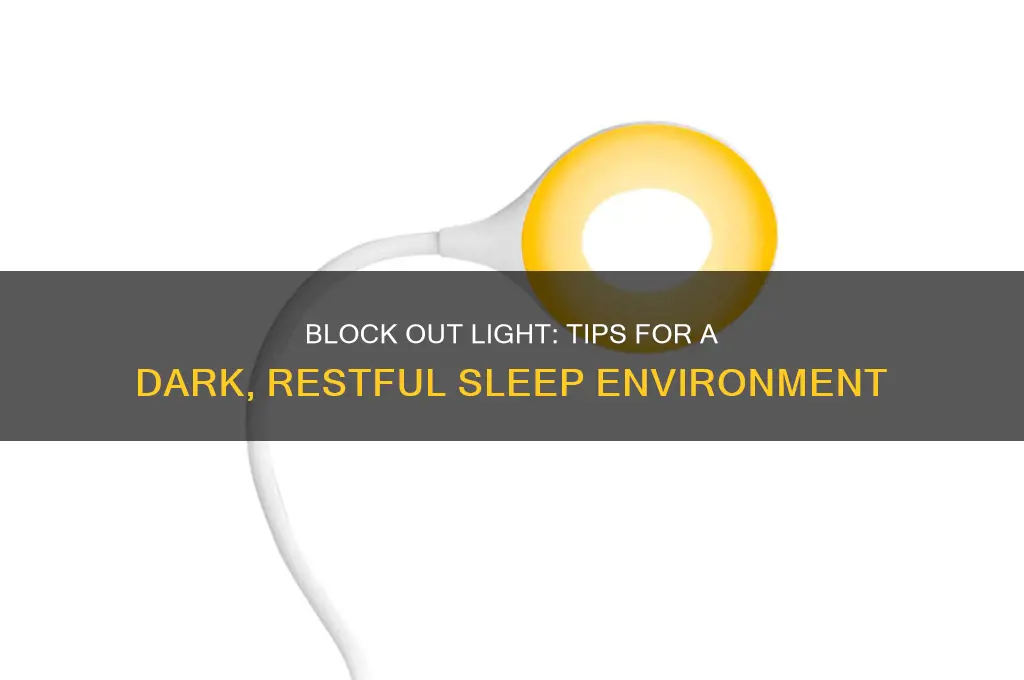 how to avoid light while sleeping from getting into eyes