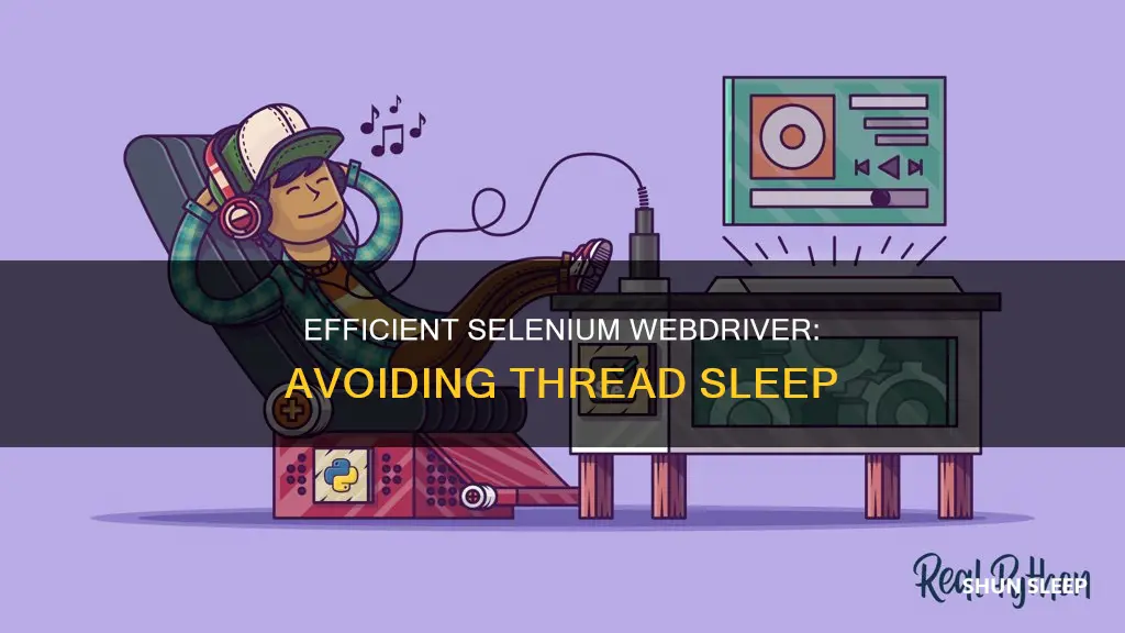 how to avoid using thread sleep in selenium webdriver