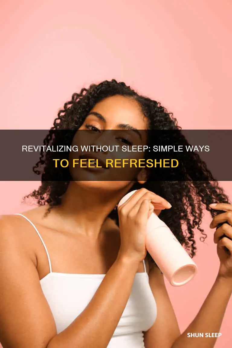 how to be refreshed without sleep