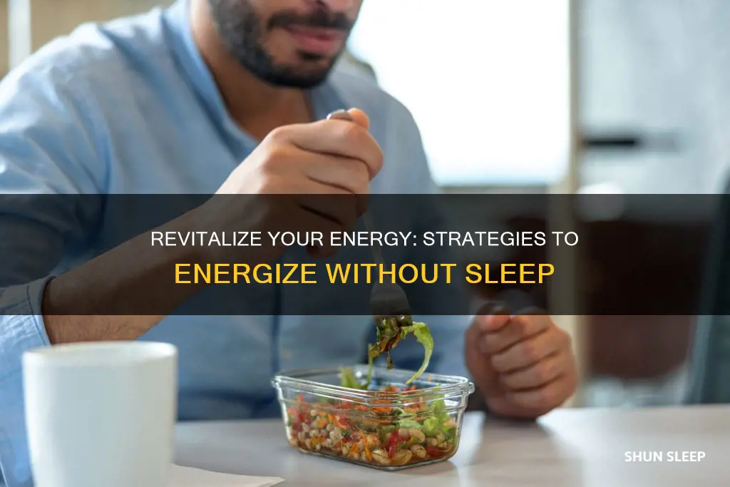 how to boost energy without sleep