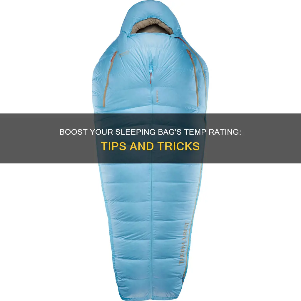 how to boost temp rating on sleeping bags