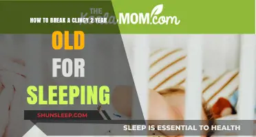 Breaking Your Toddler's Clingy Sleep Habits