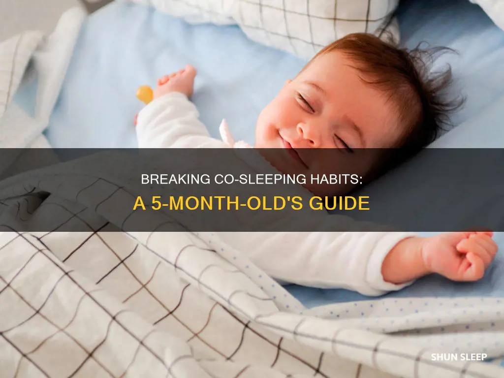 how to break co sleeping with 5 month old