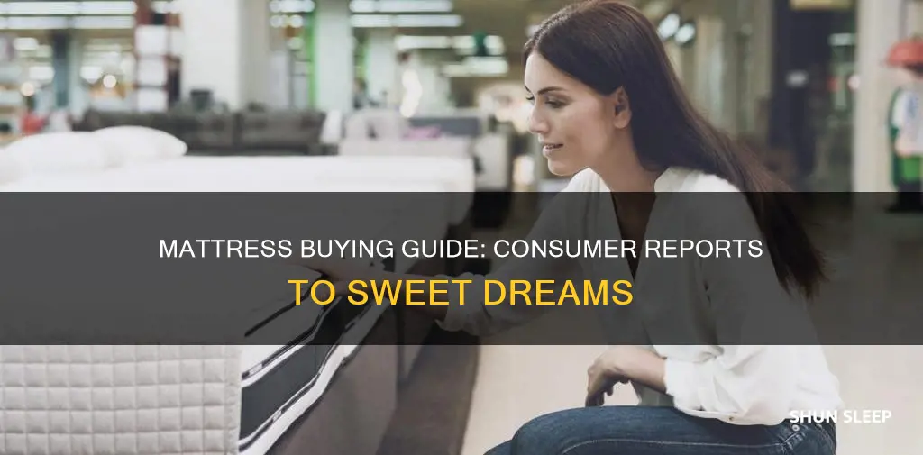 how to buy a mattress without losing sleep consumer reports