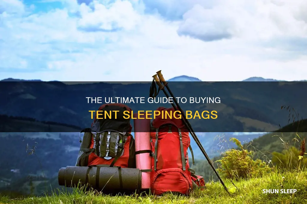 how to buy a tent sleeping bags