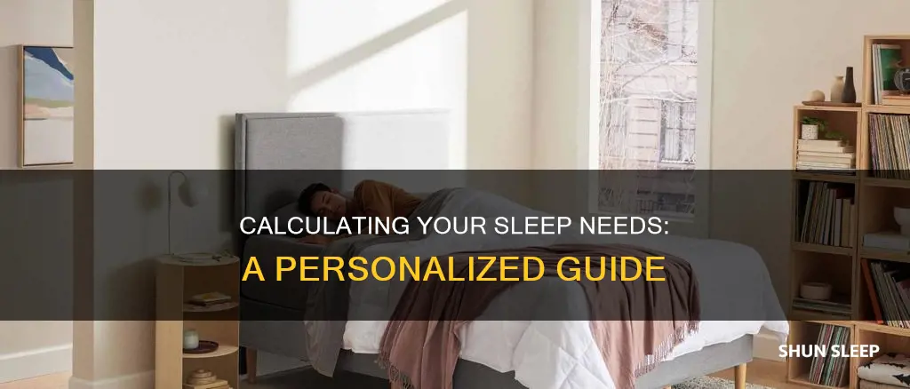 how to calculate sleep need