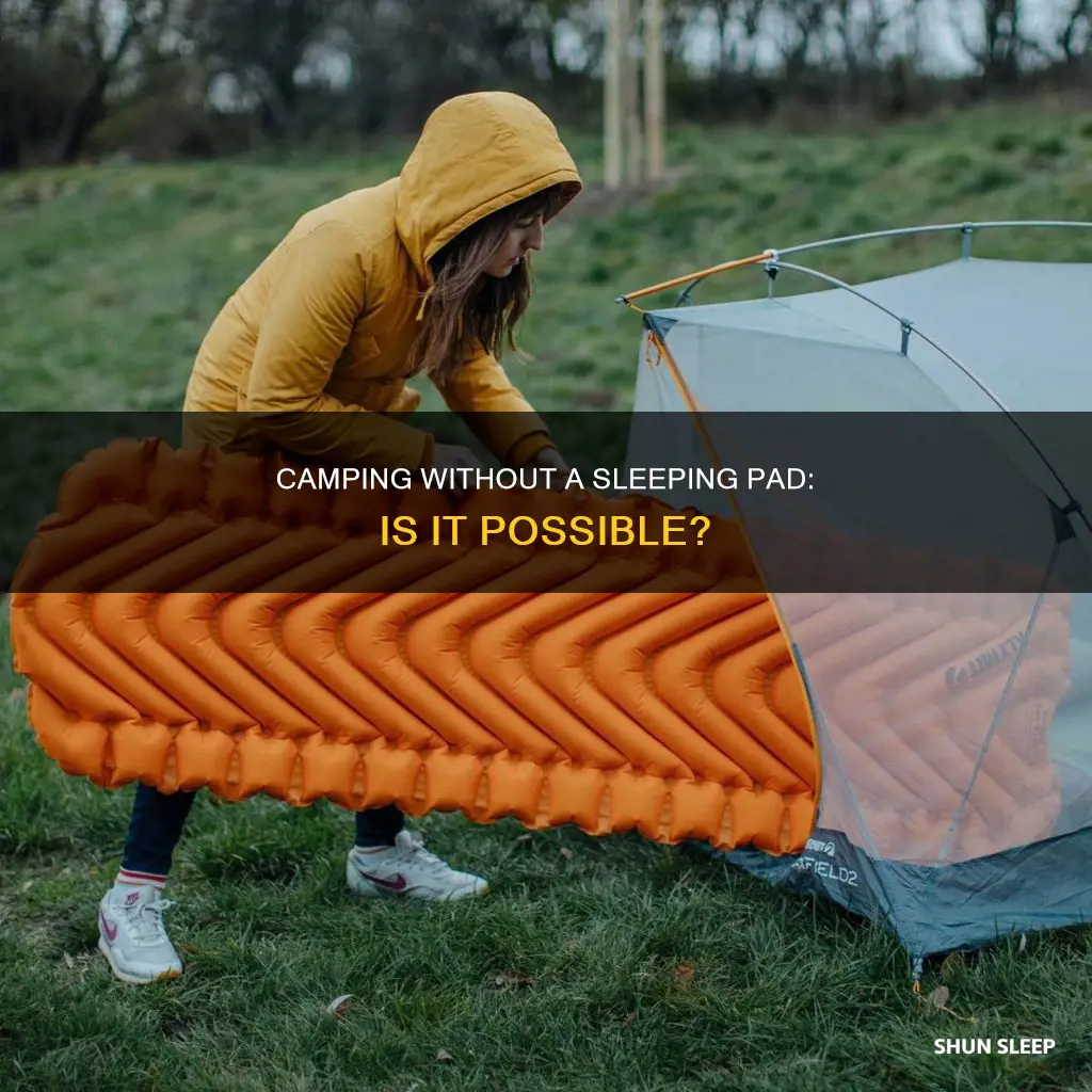 how to camp without a sleeping pad