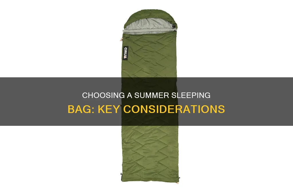 how to choose a sleeping bag for summer