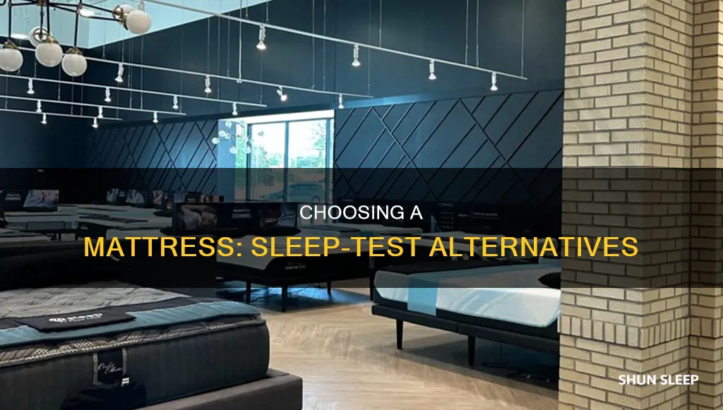 how to choose the right mattress without sleeping on it