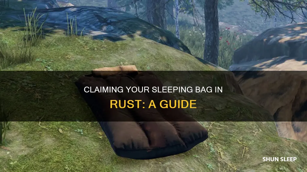 how to claim a sleeping bag in rust