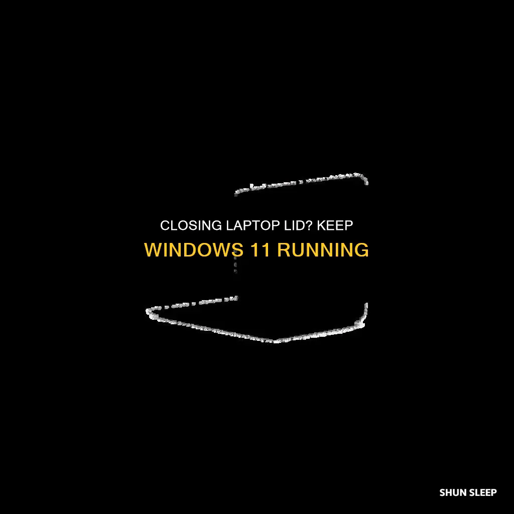 how to close laptop without sleep windows 11