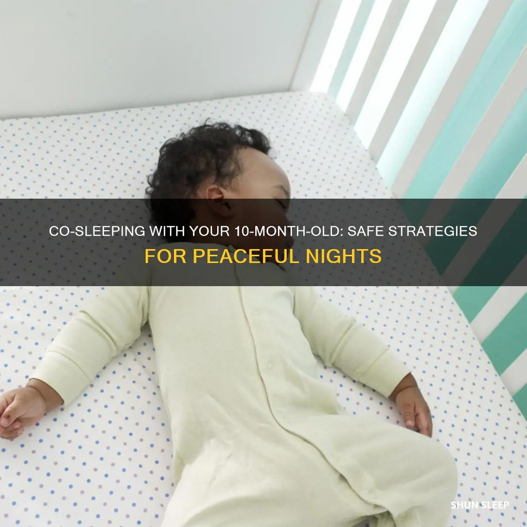 how to co sleep with 10 month old