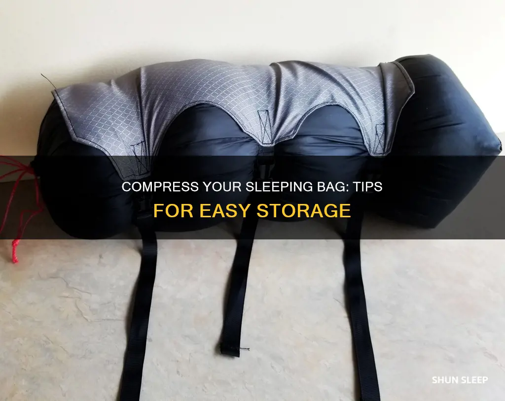 how to compress a big sleeping bag