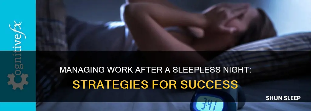 how to deal with work on no sleep