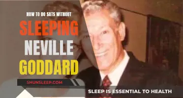 Sats Without Sleep: Mastering the Neville Goddard Way