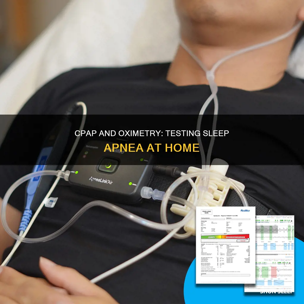 how to do sleep test using cpap and oximeter