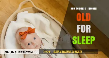 Dressing Your 11-Month-Old for Sleep: A Quick Guide