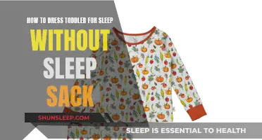 Dressing Your Toddler for Sleep: Alternatives to Sleep Sacks