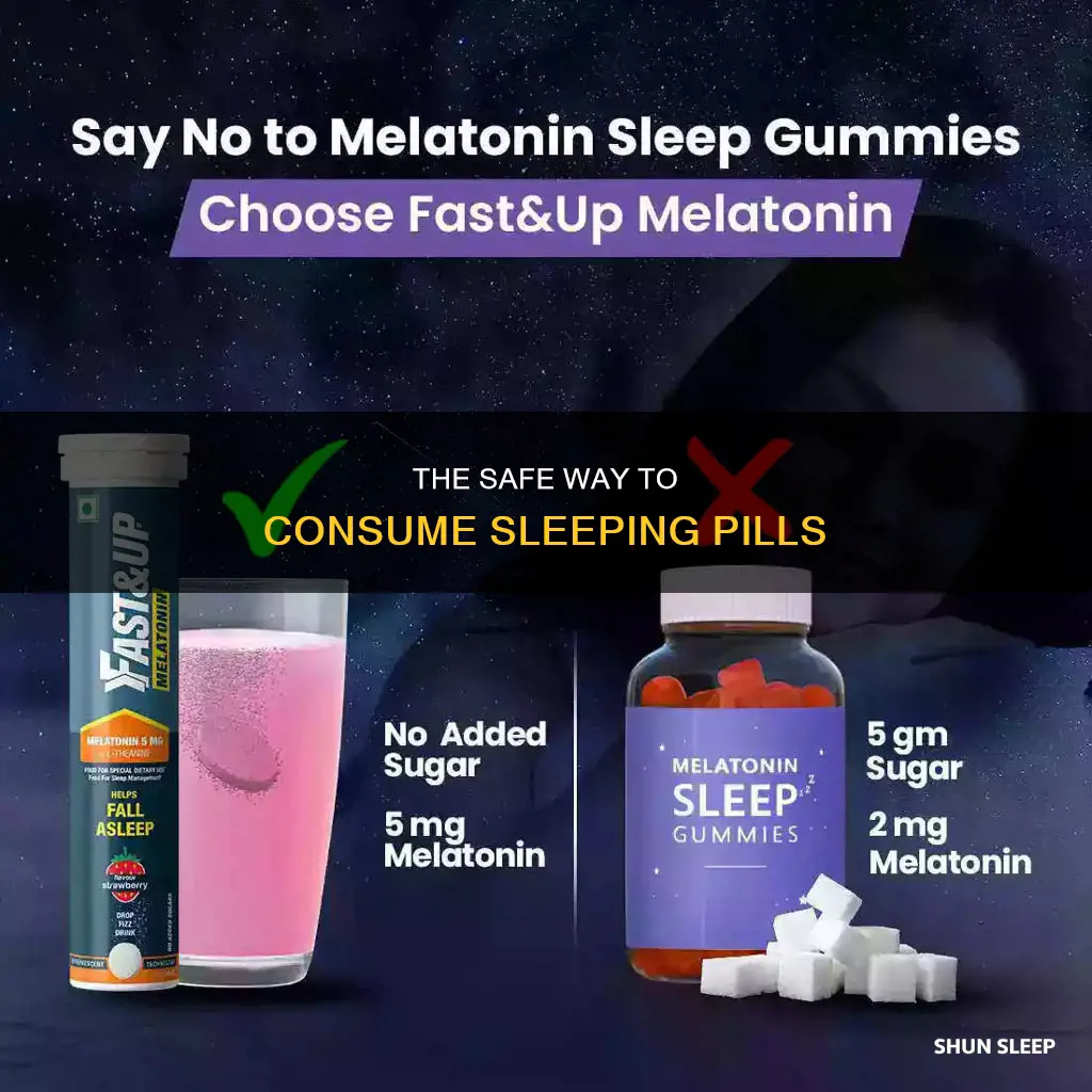 how to eat sleeping pills